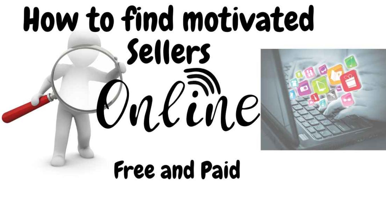 Find Motivated Sellers Online