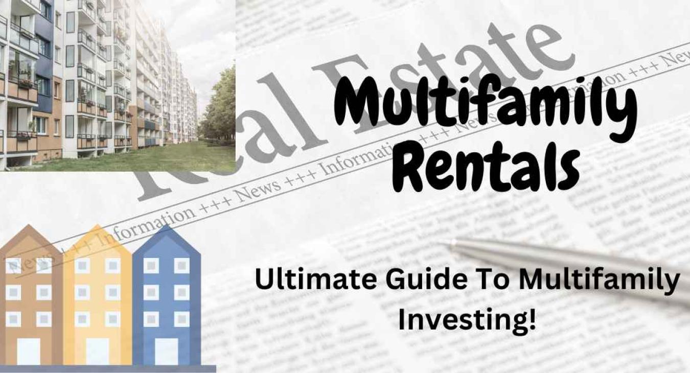 Multifamily Rental Investing