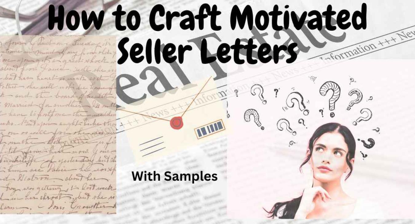 Sample Motivated Seller Letters