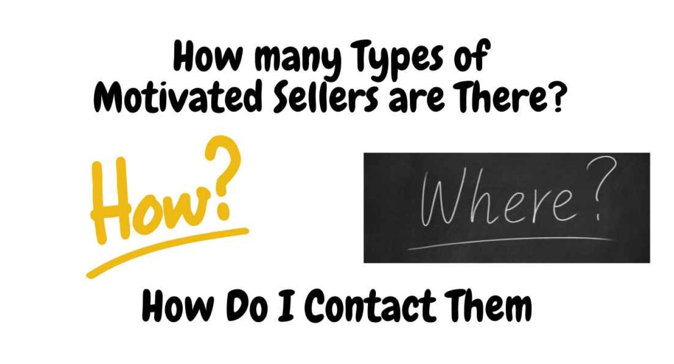 Types of Motivated Sellers