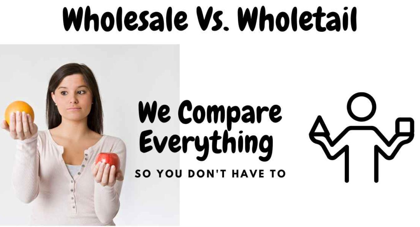 Wholesale vs Wholetail