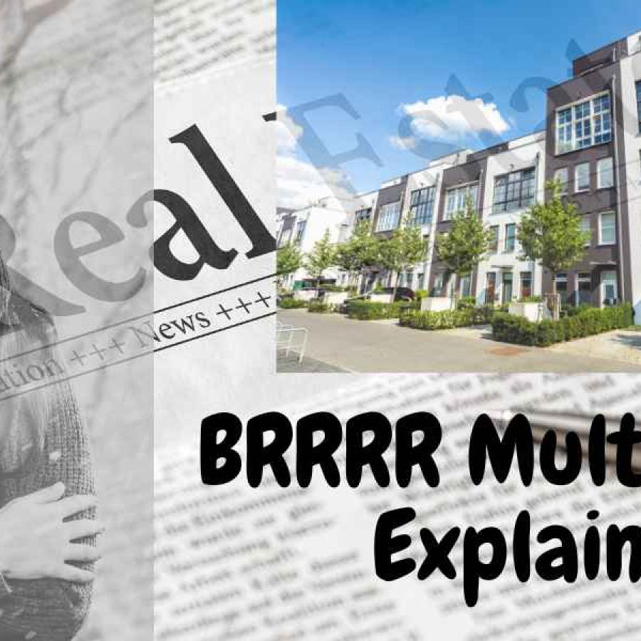 Brrrr multifamily explained