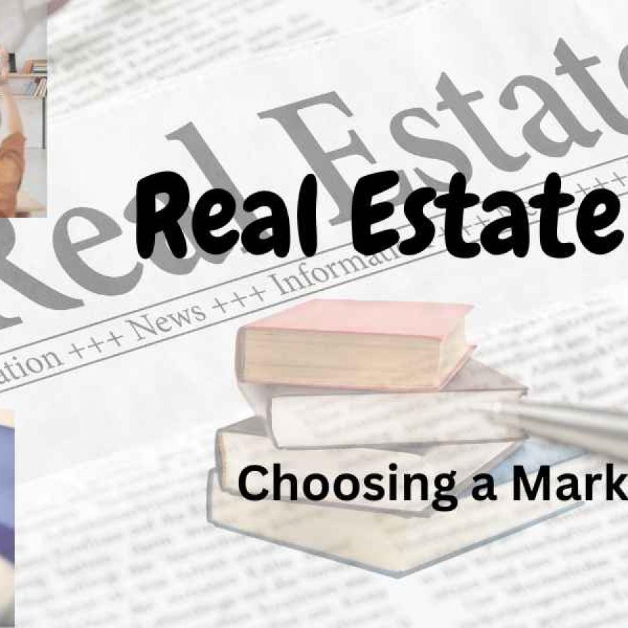 Choosing a Market