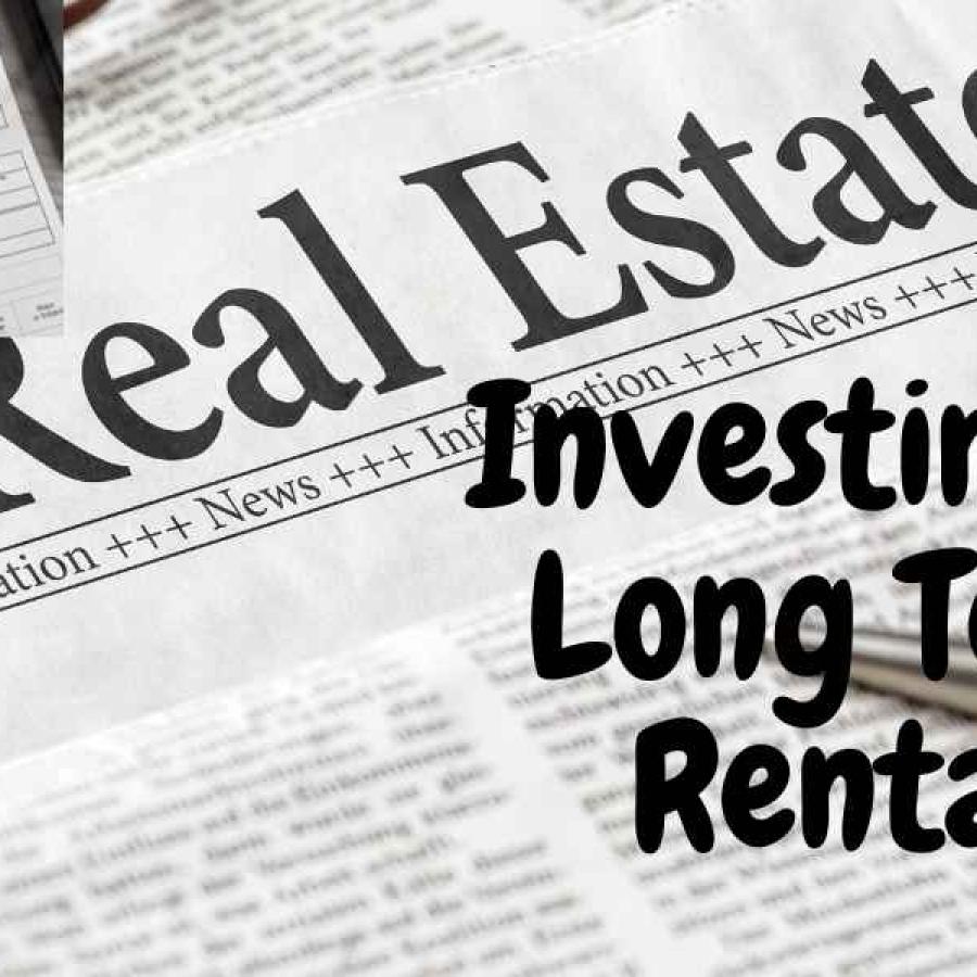 Investing in long term rentals