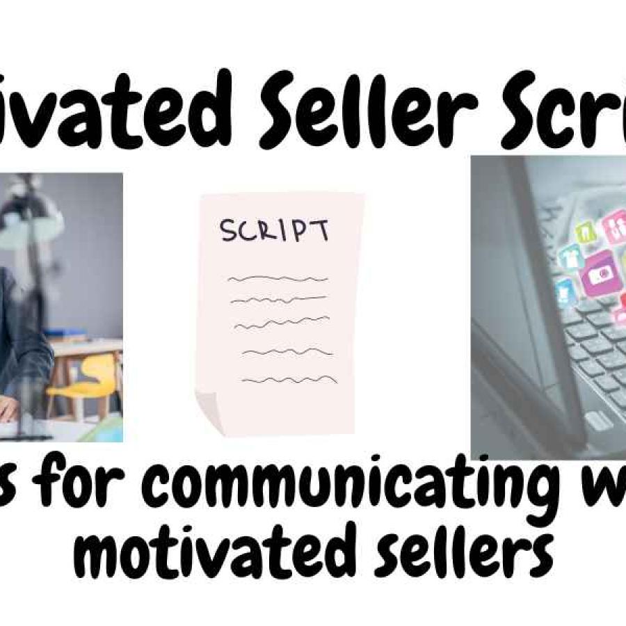 Motivated Seller Script